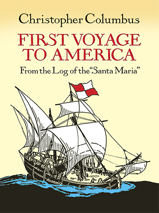 Title details for First Voyage to America by Christopher Columbus - Available